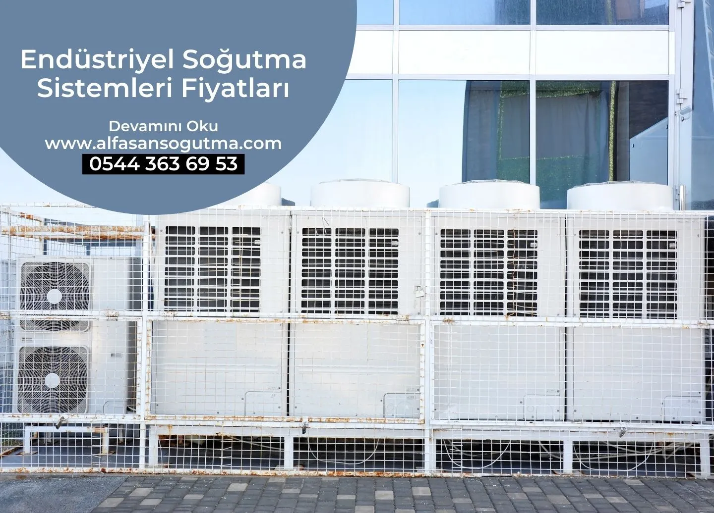 Endüstriyel Soğutma Sistemleri Fiyatları