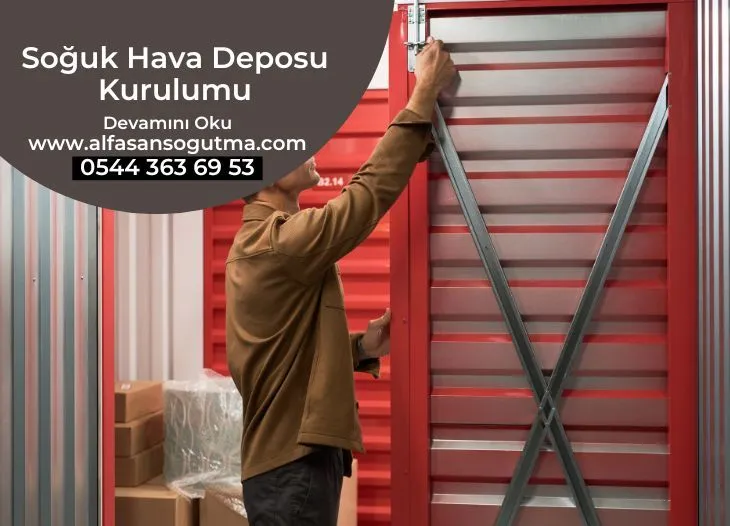 Soğuk Hava Deposu Kurulumu