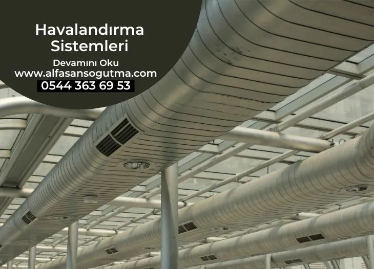 Havalandırma Sistemleri