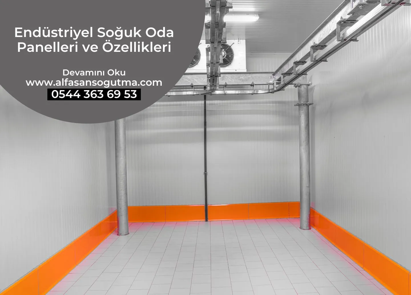 Endüstriyel Soğuk Oda Panelleri ve Özellikleri