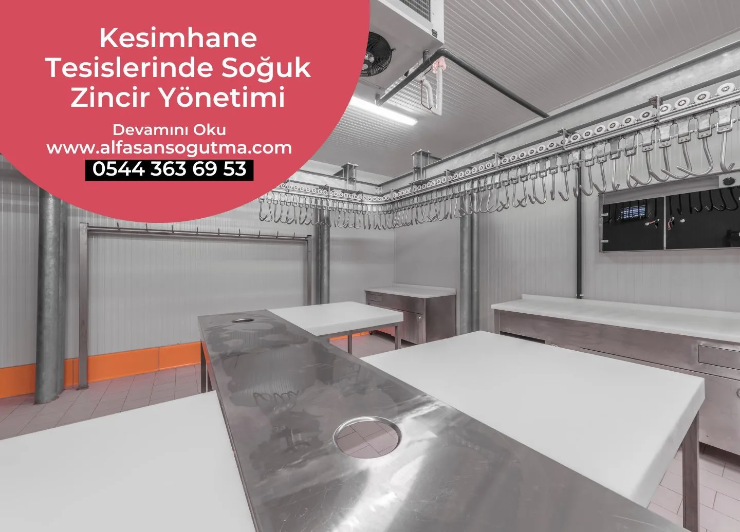 Kesimhane Tesislerinde Soğuk Zincir Yönetimi