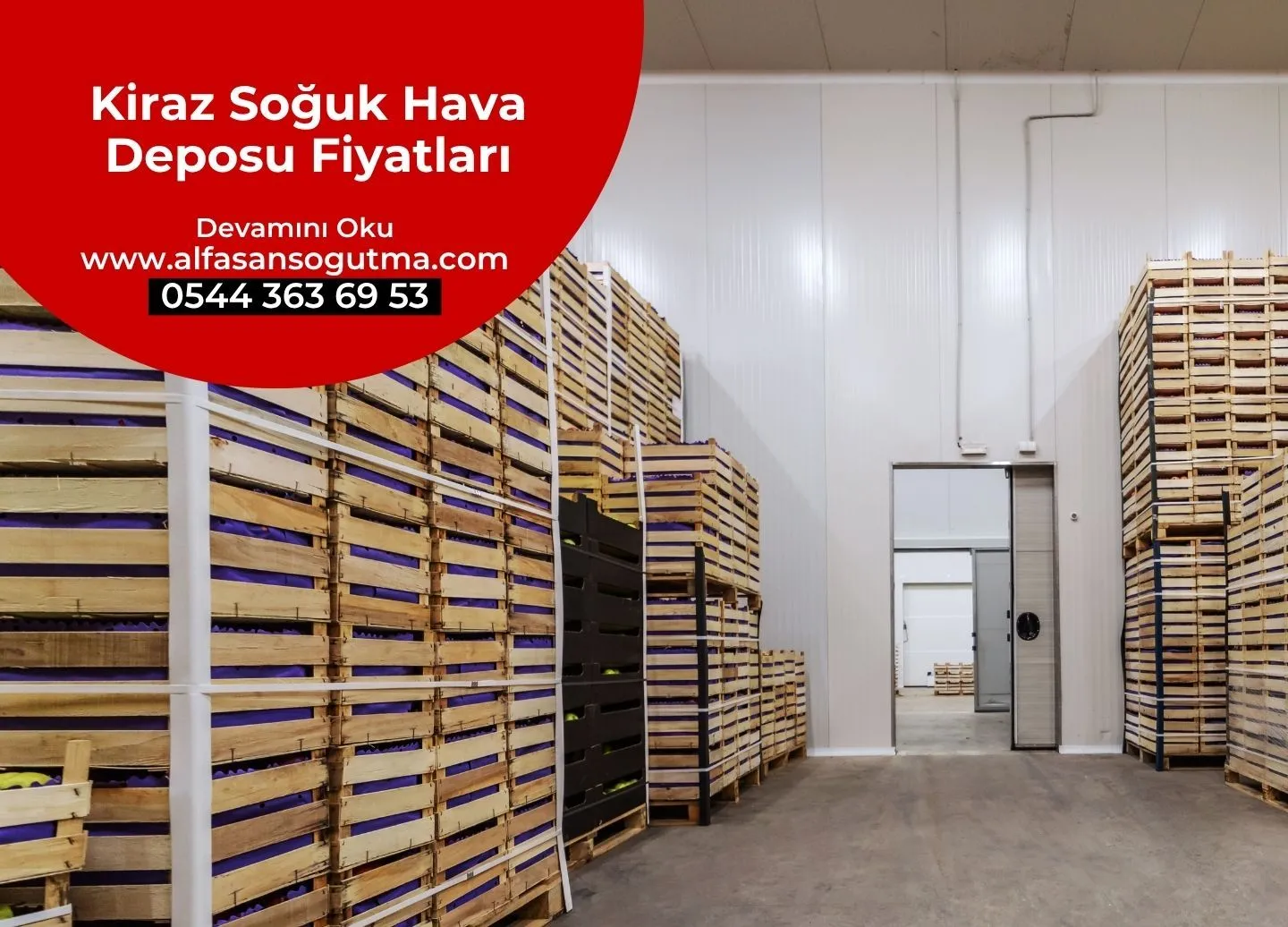 Kiraz Soğuk Hava Deposu Fiyatları