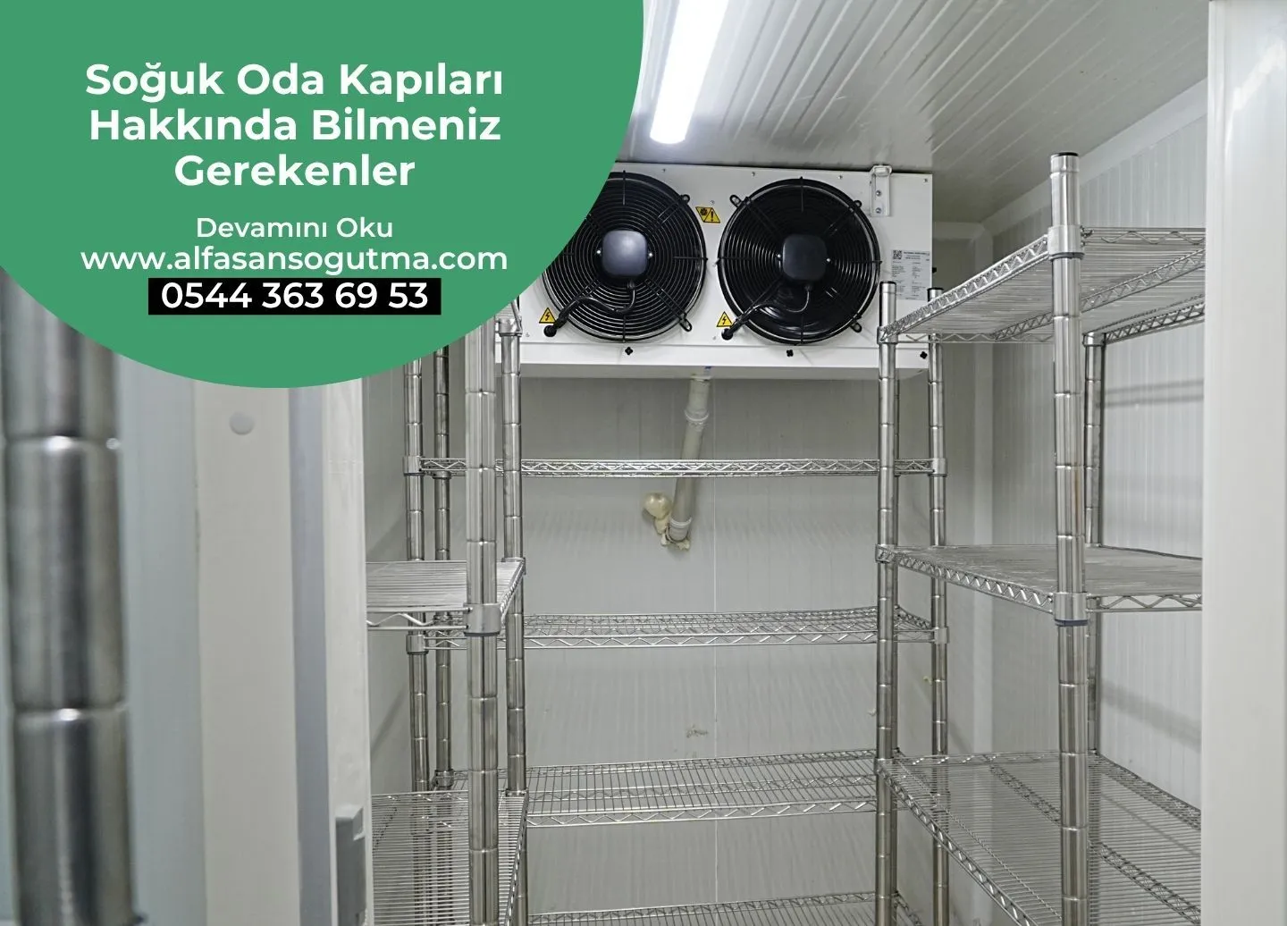 Soğuk Oda Kapıları Hakkında Bilmeniz Gerekenler