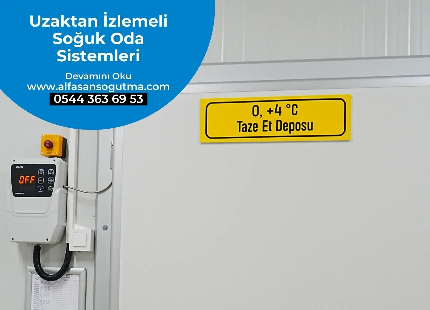 Uzaktan İzlemeli Soğuk Oda Sistemleri