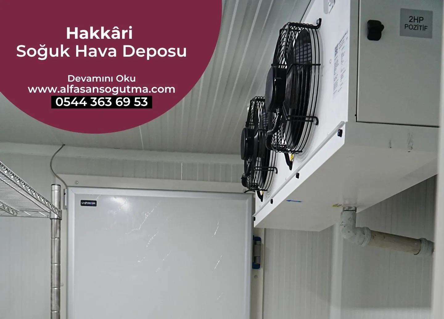Hakkari Soğuk Hava Deposu
