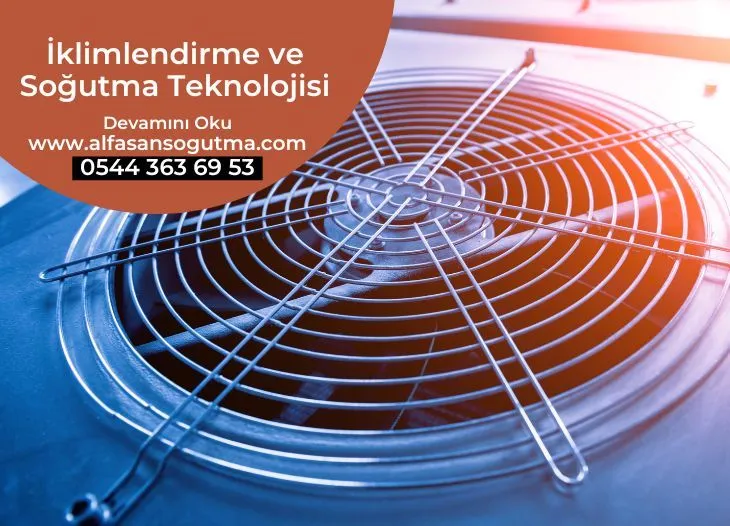 İklimlendirme ve Soğutma Teknolojisi