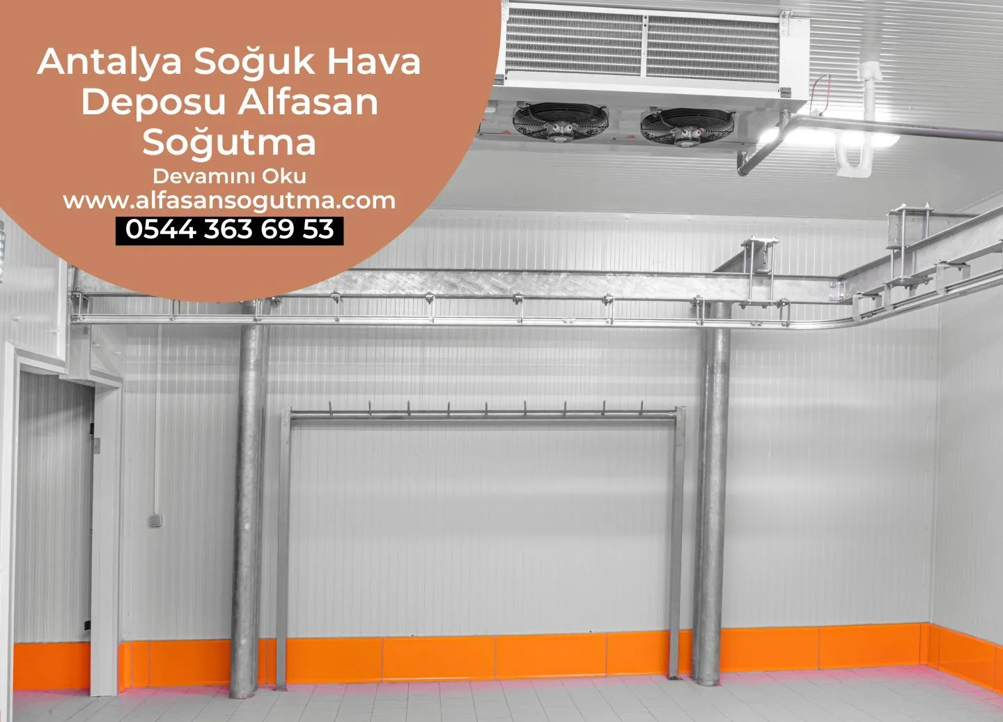 Antalya Soğuk Hava Deposu Alfasan Soğutma