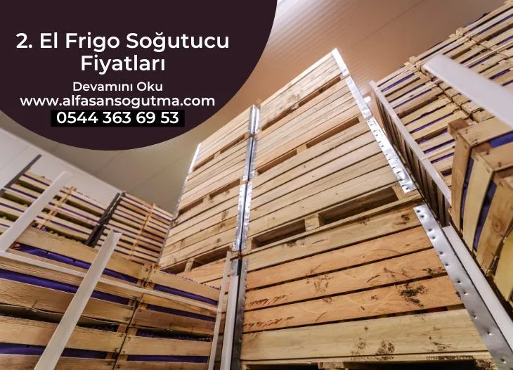2 el Frigo Soğutucu Fiyatları