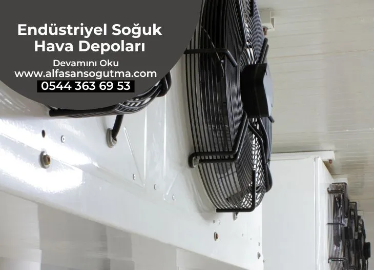 Alfasan Soğutma - Endüstriyel Soğuk Hava Deposu