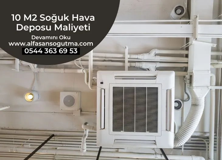 10 Metrekare Soğuk Hava Deposu Maliyeti