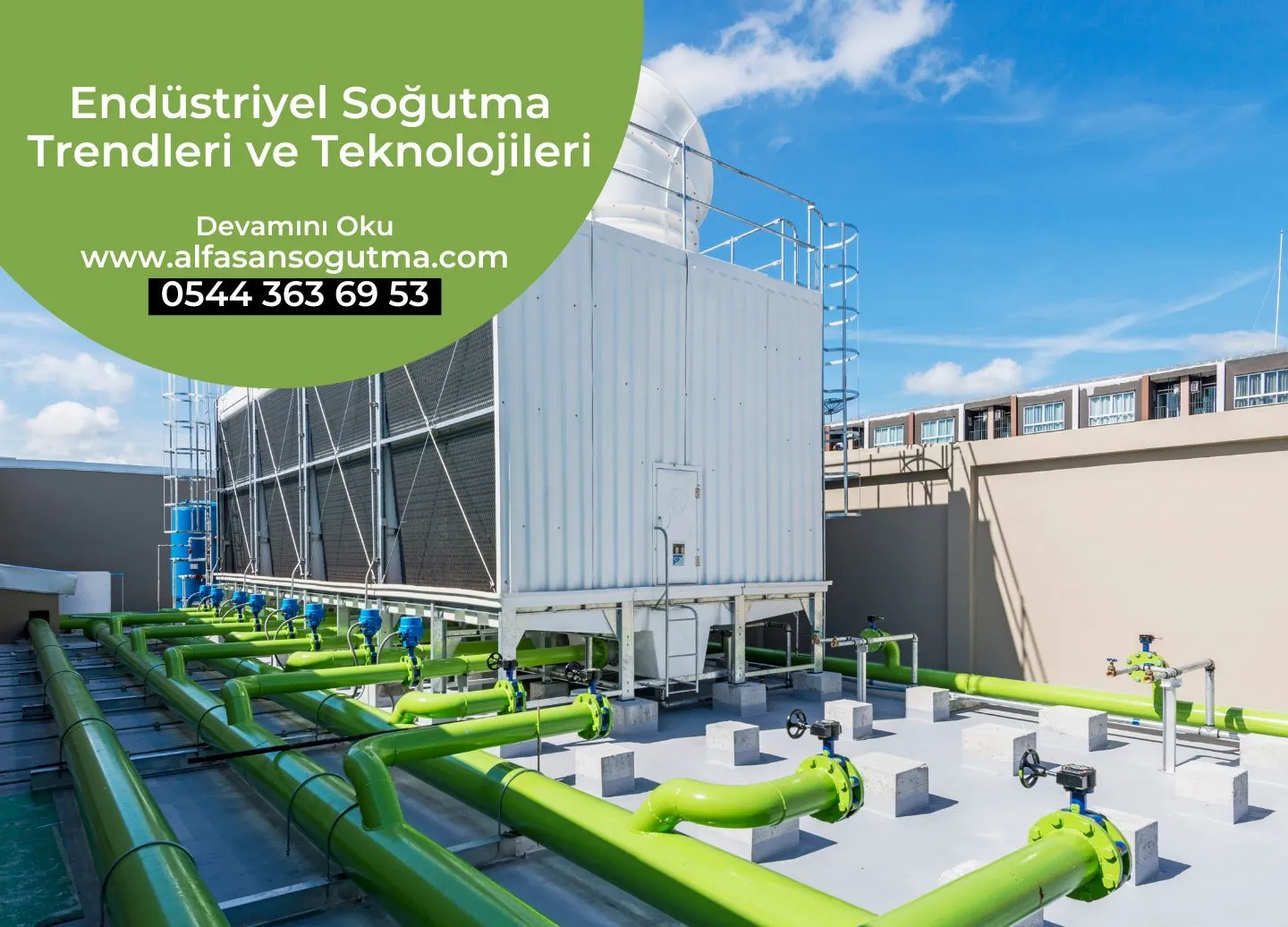 Endüstriyel Soğutma Trendleri ve Teknolojileri