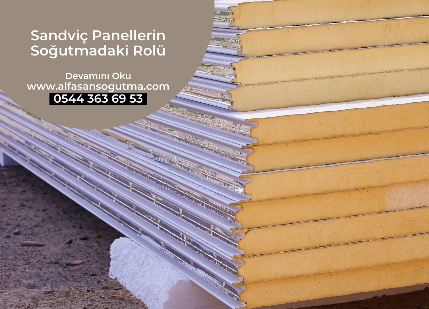 Sandviç Panellerin Soğutmadaki Rolü