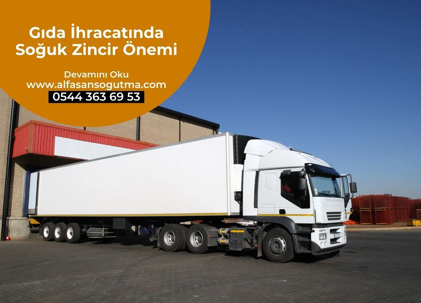 Gıda İhracatında Soğuk Zincir Önemi