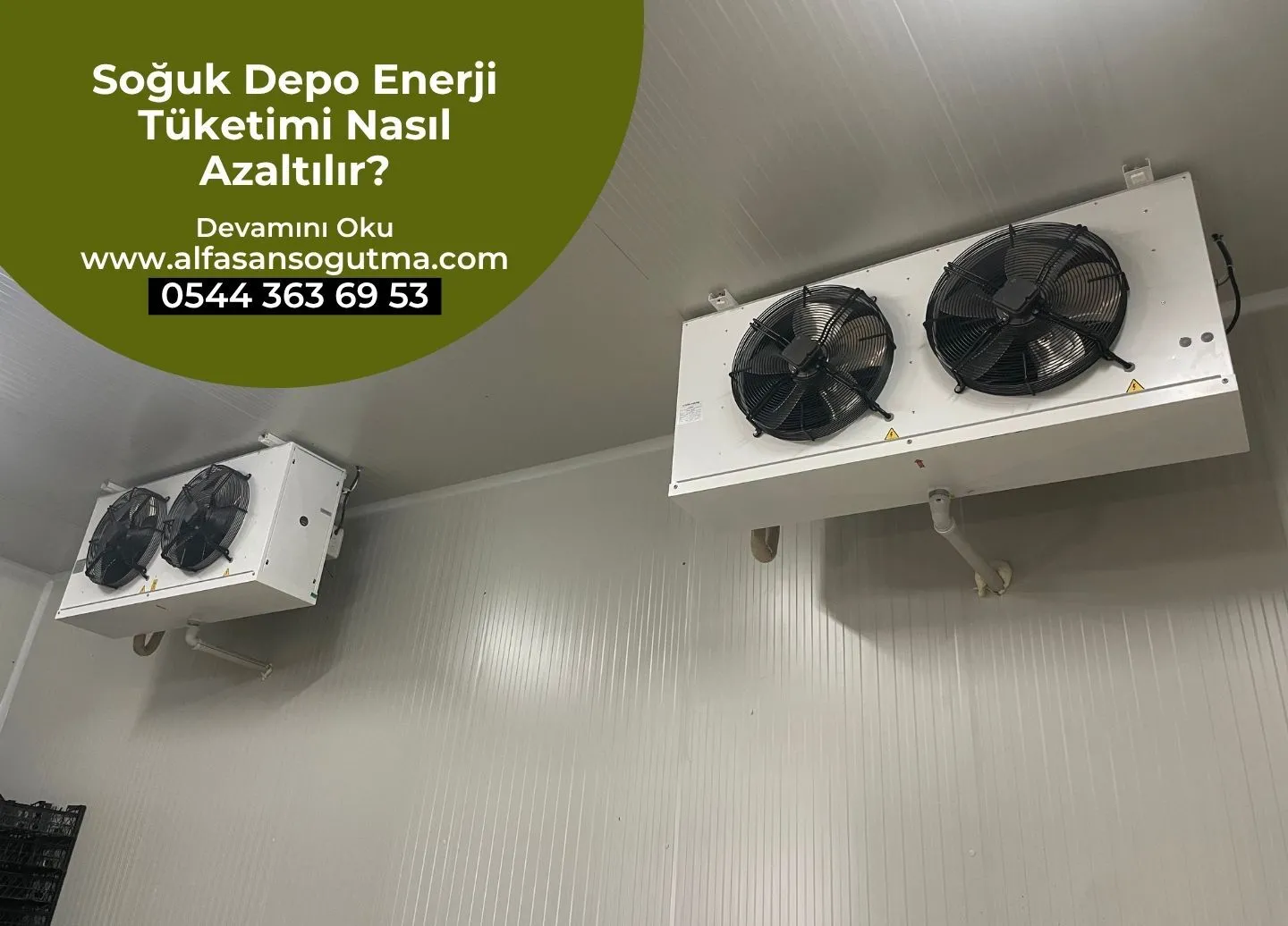 Soğuk Depo Enerji Tüketimi Nasıl Azaltılır?