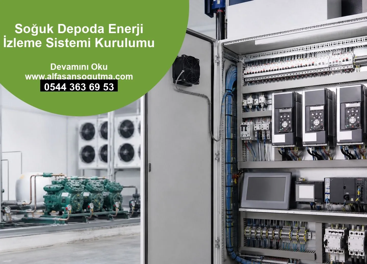 Soğuk Depoda Enerji İzleme Sistemi Kurulumu