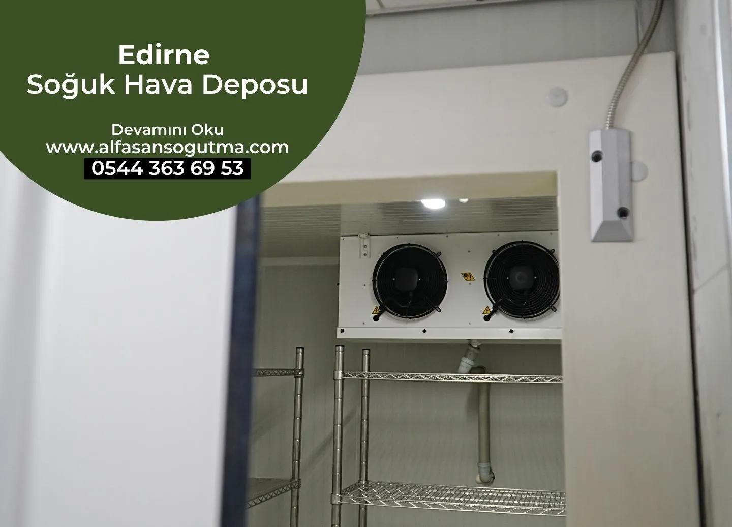 Edirne Soğuk Hava Deposu