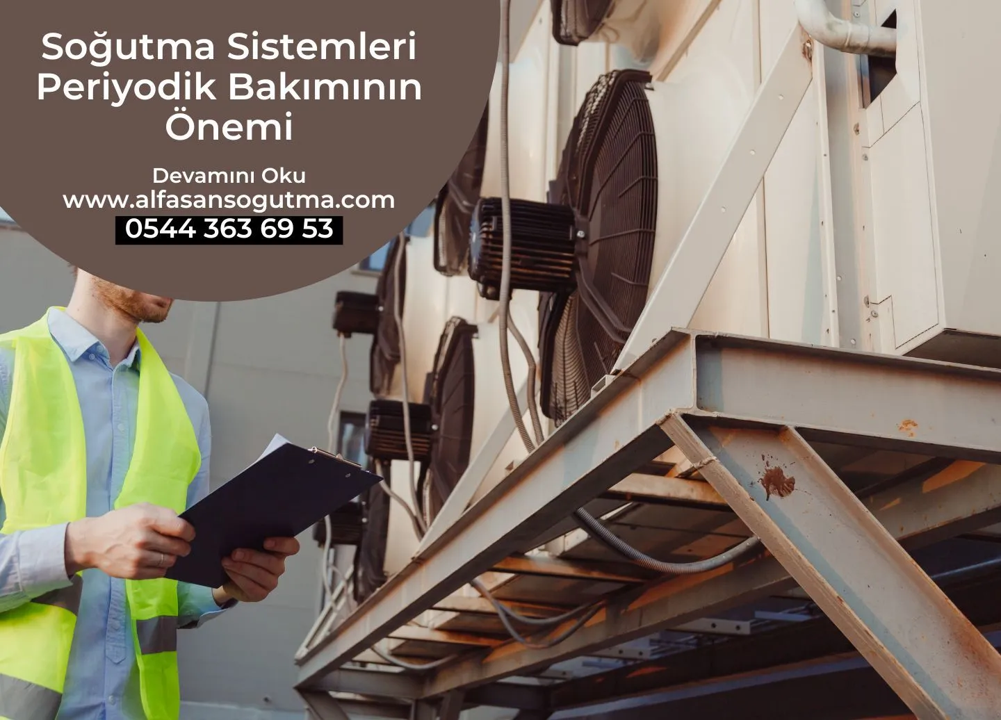 Soğutma Sistemleri Periyodik Bakımının Önemi