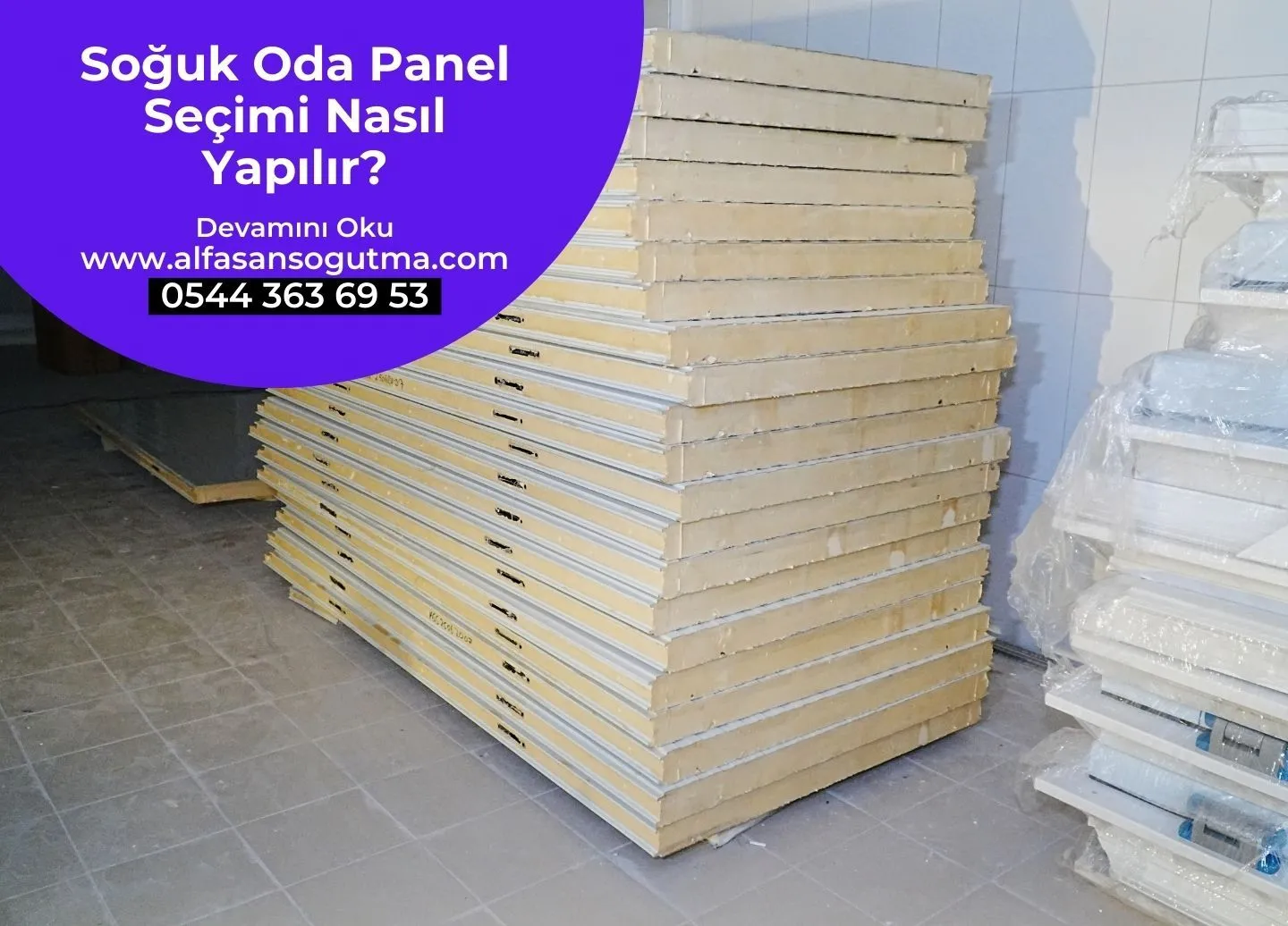 Soğuk Oda Panel Seçimi Nasıl Yapılır?
