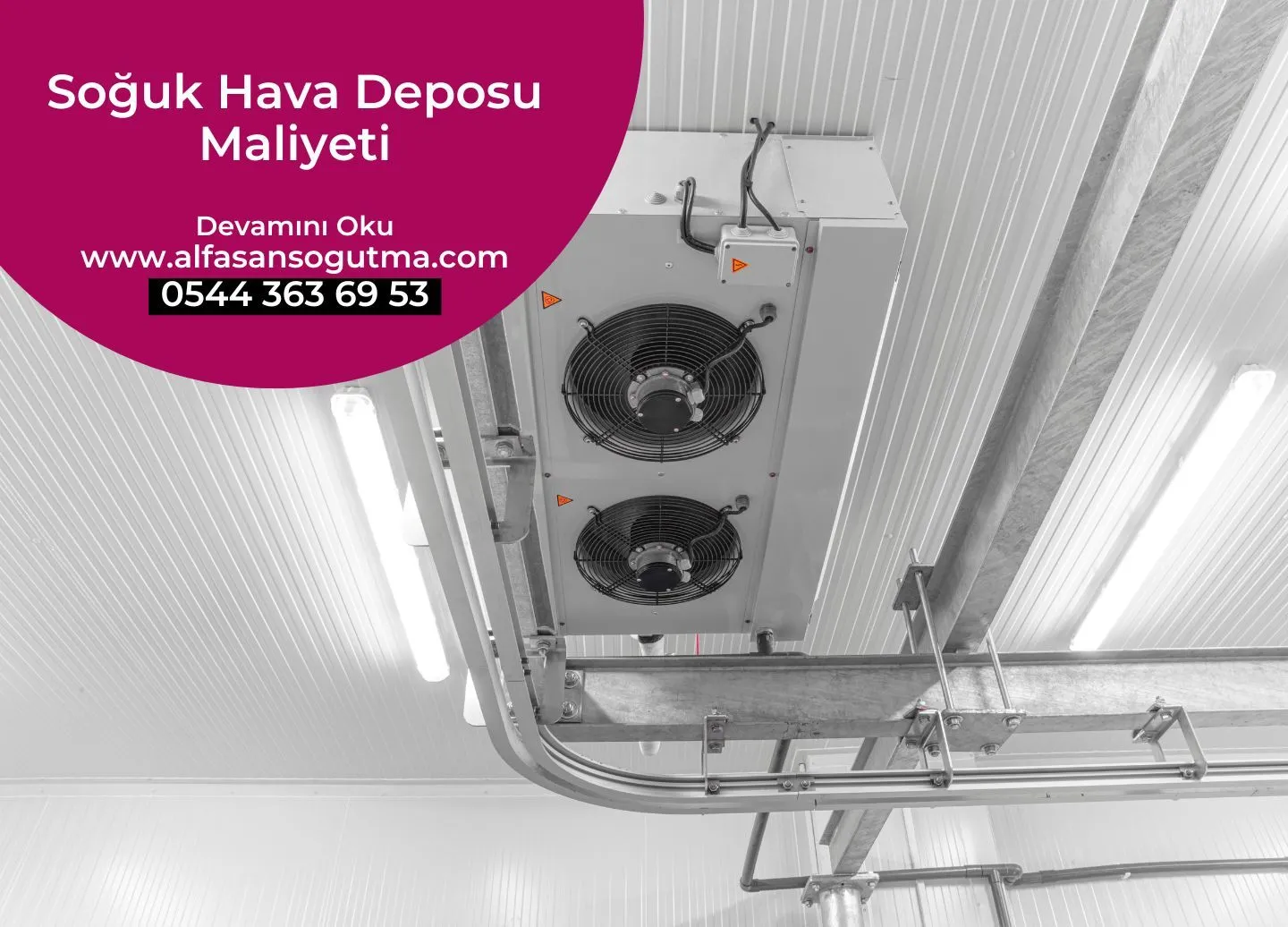 Soğuk Hava Deposu Maliyeti