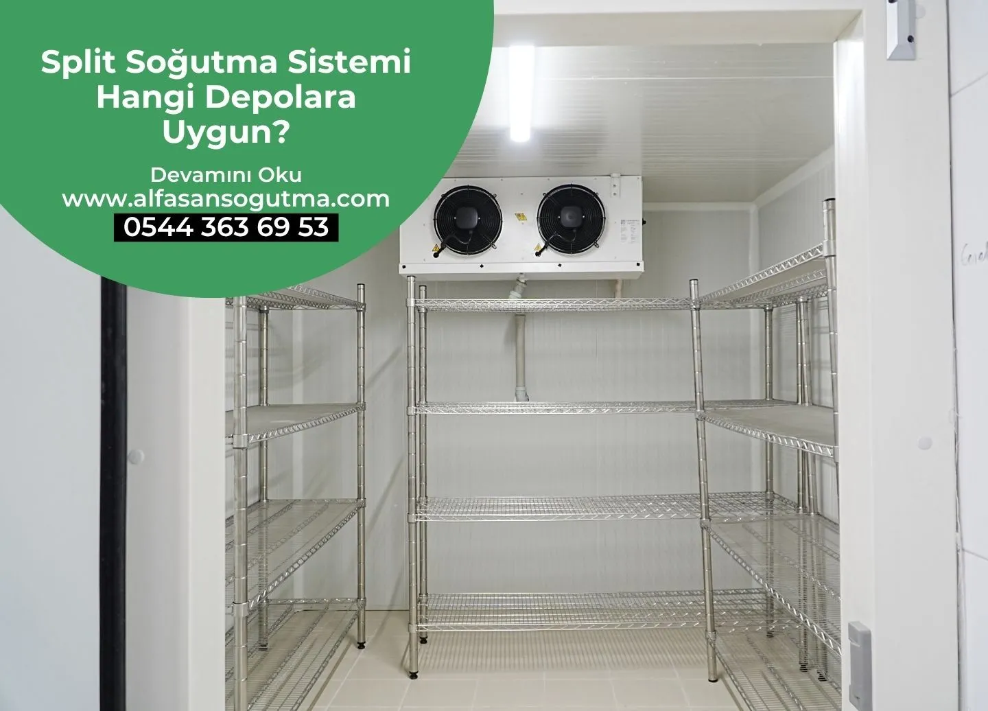 Split Soğutma Sistemi Hangi Depolara Uygun?