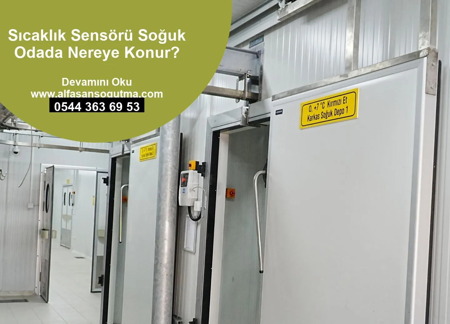 Sıcaklık Sensörü Soğuk Odada Nereye Konur?