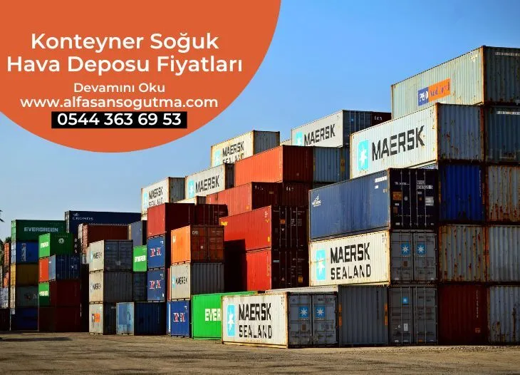 Konteyner Soğuk Hava Deposu Fiyatları
