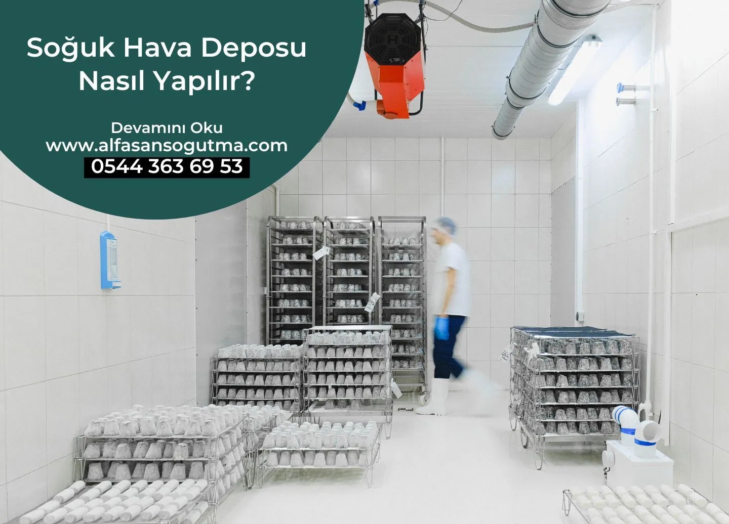 Soğuk Hava Deposu Nasıl Yapılır?