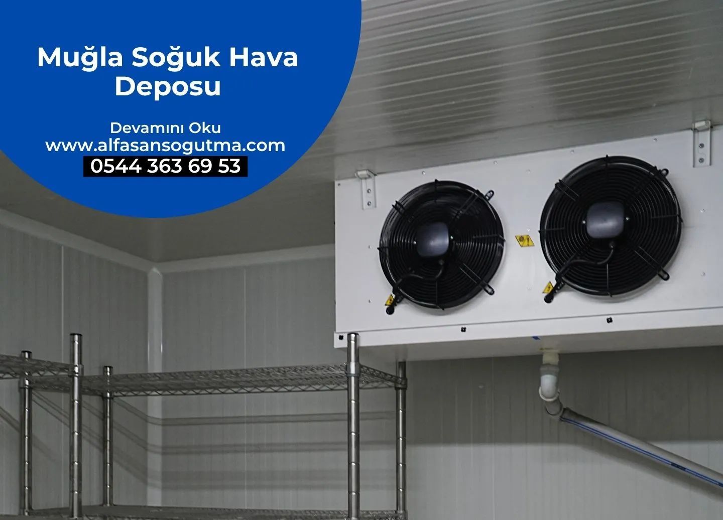 Muğla Soğuk Hava Deposu