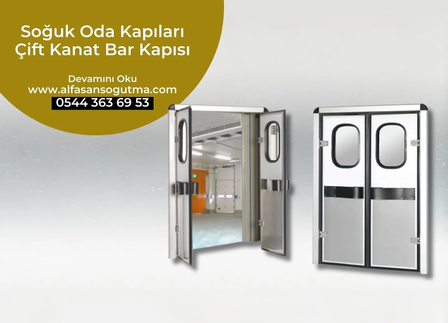 Soğuk Oda Kapıları Çift Kanat Bar Kapısı