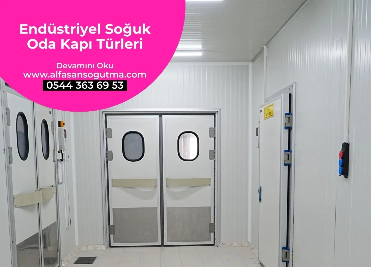 Endüstriyel Soğuk Oda Kapı Türleri