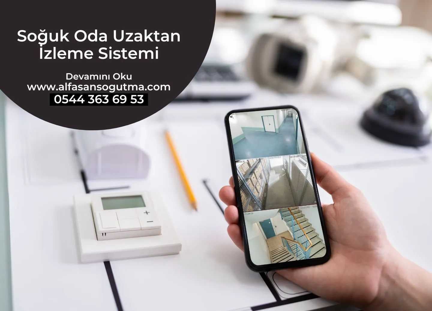 Soğuk Oda Uzaktan İzleme Sistemi