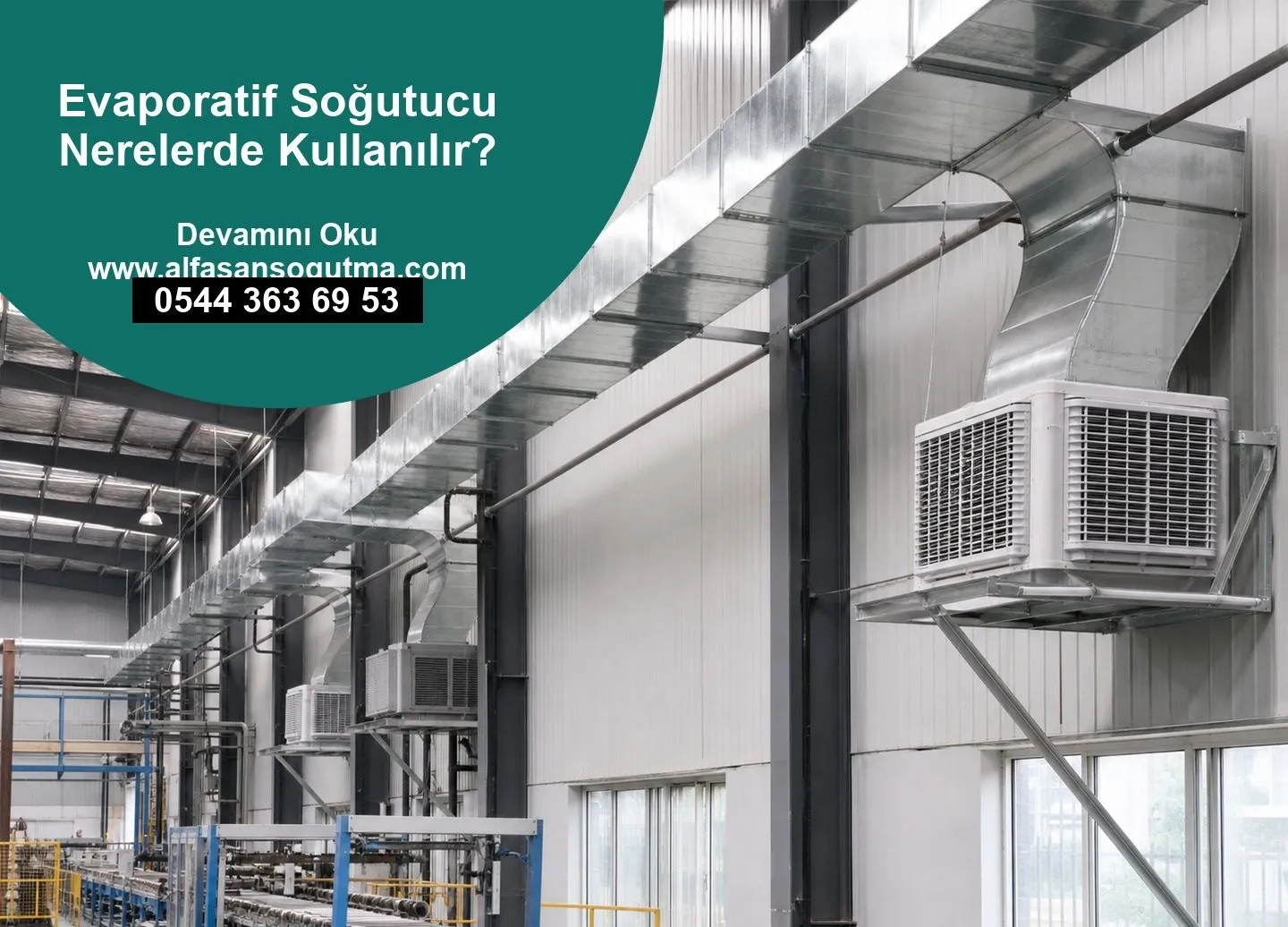 Evaporatif Soğutucu Nerelerde Kullanılır?
