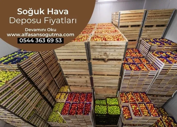 Soğuk Hava Deposu Fiyatları