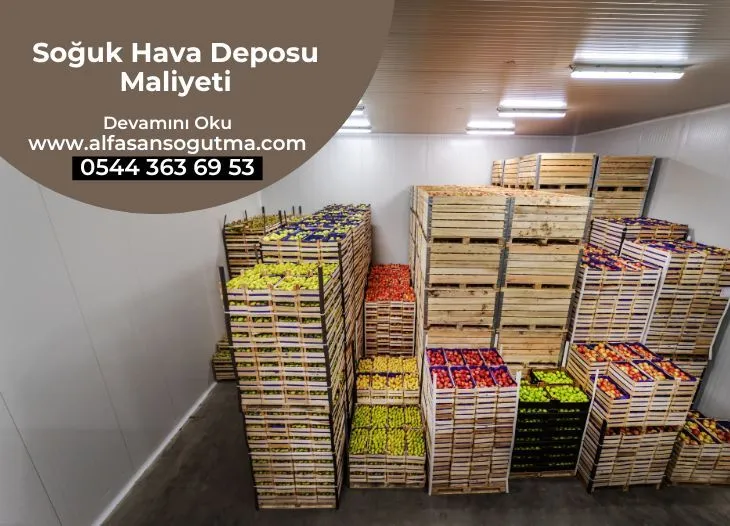 Soğuk Hava Deposu Maliyeti