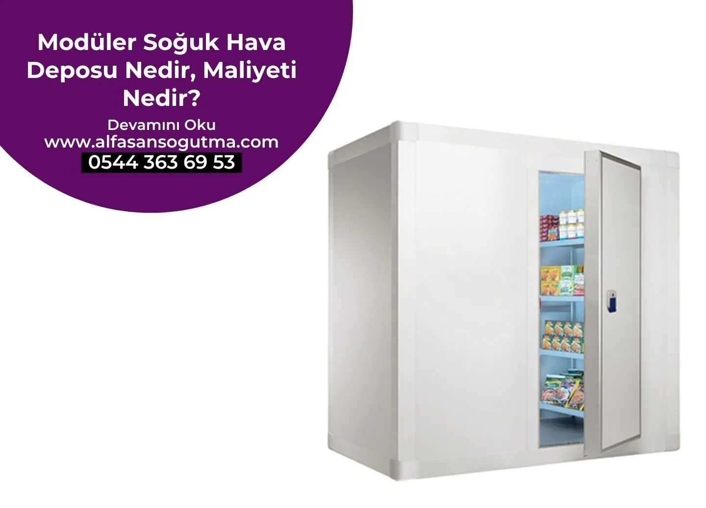 Modüler Soğuk Hava Deposu Nedir, Maliyeti Nedir?