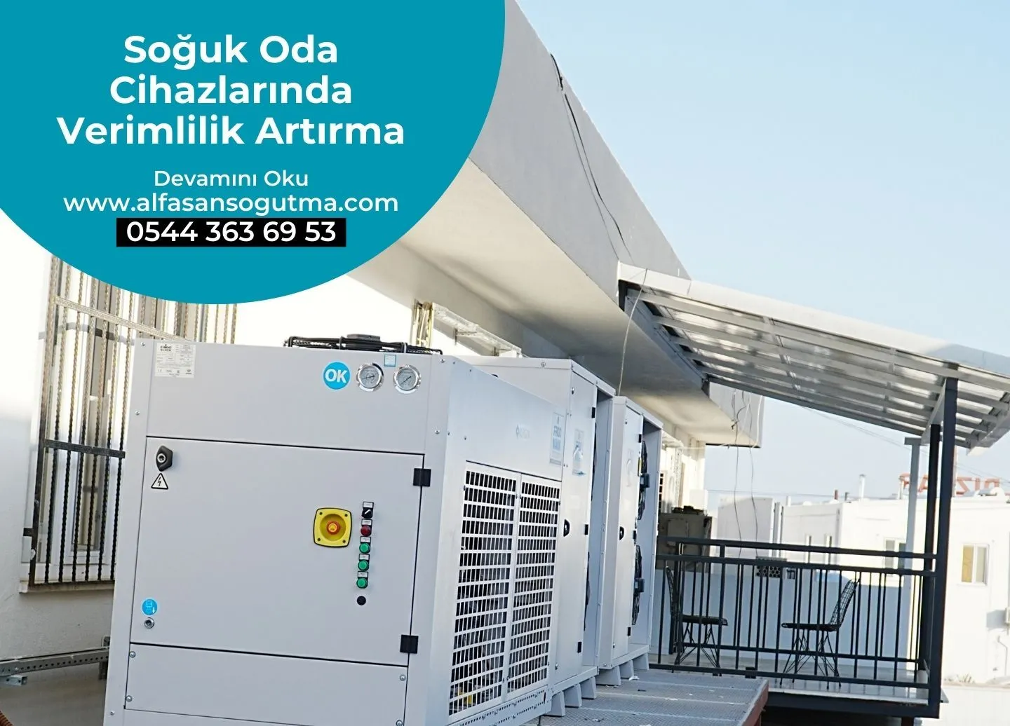 Soğuk Oda Cihazlarında Verimlilik Artırma