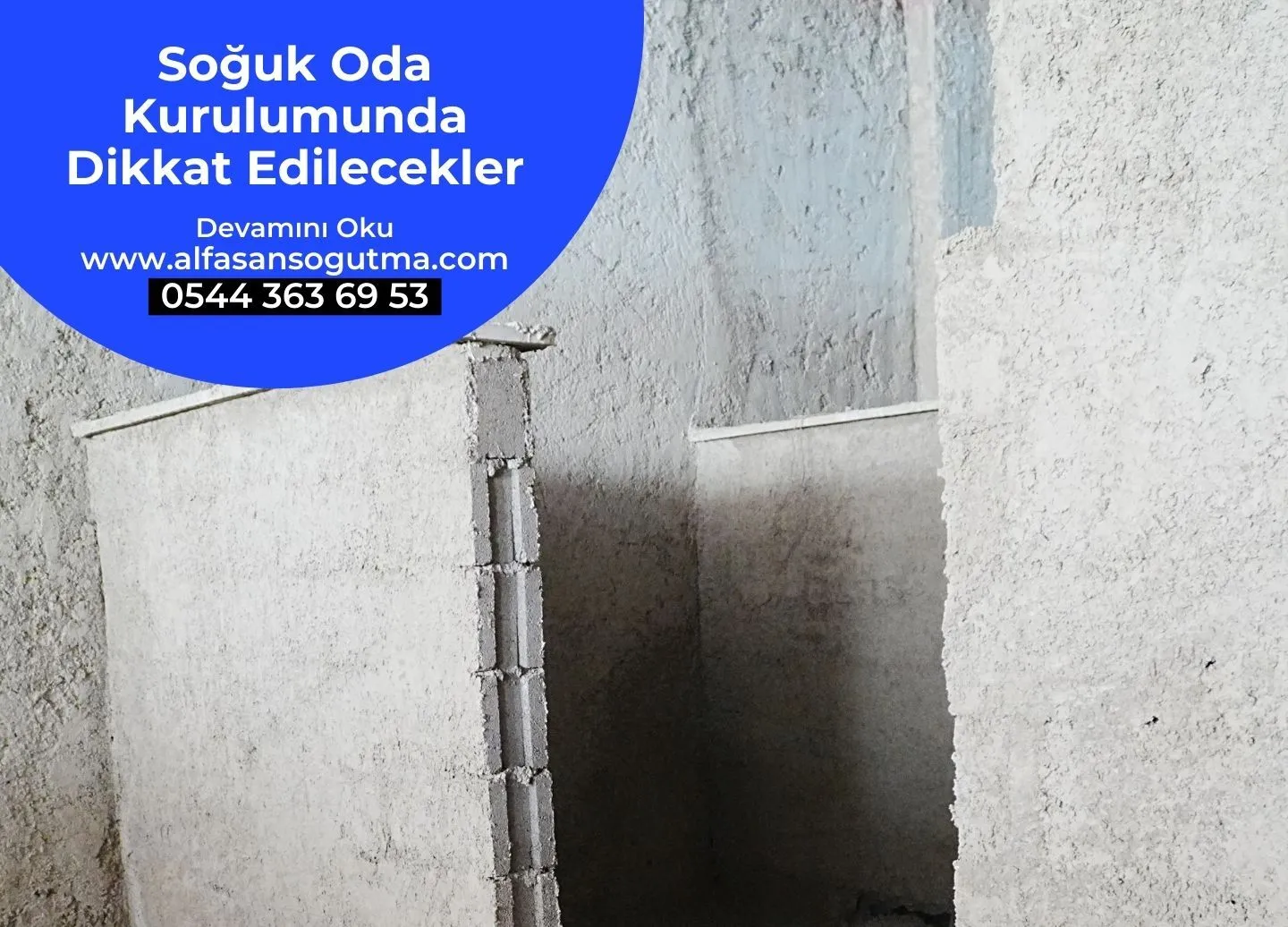Soğuk Oda Kurulumunda Dikkat Edilecekler