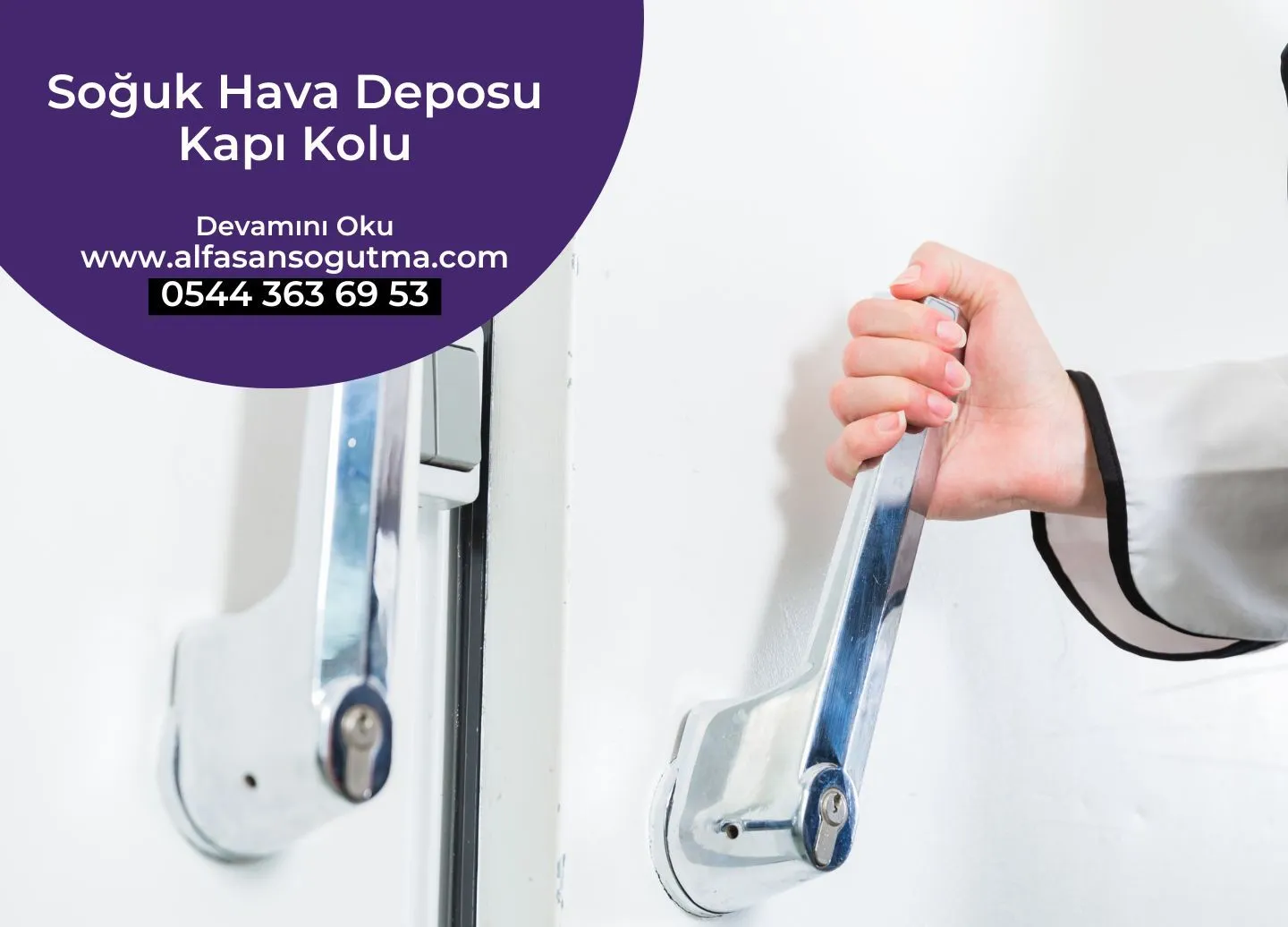 Soğuk Hava Deposu Kapı Kolu