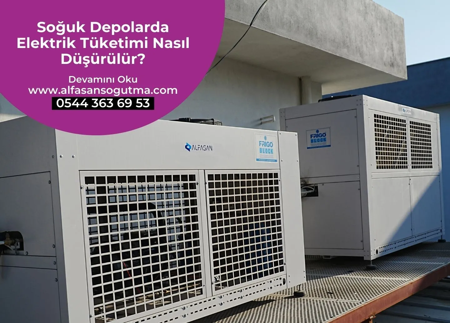 Soğuk Depolarda Elektrik Tüketimi Nasıl Düşürülür?