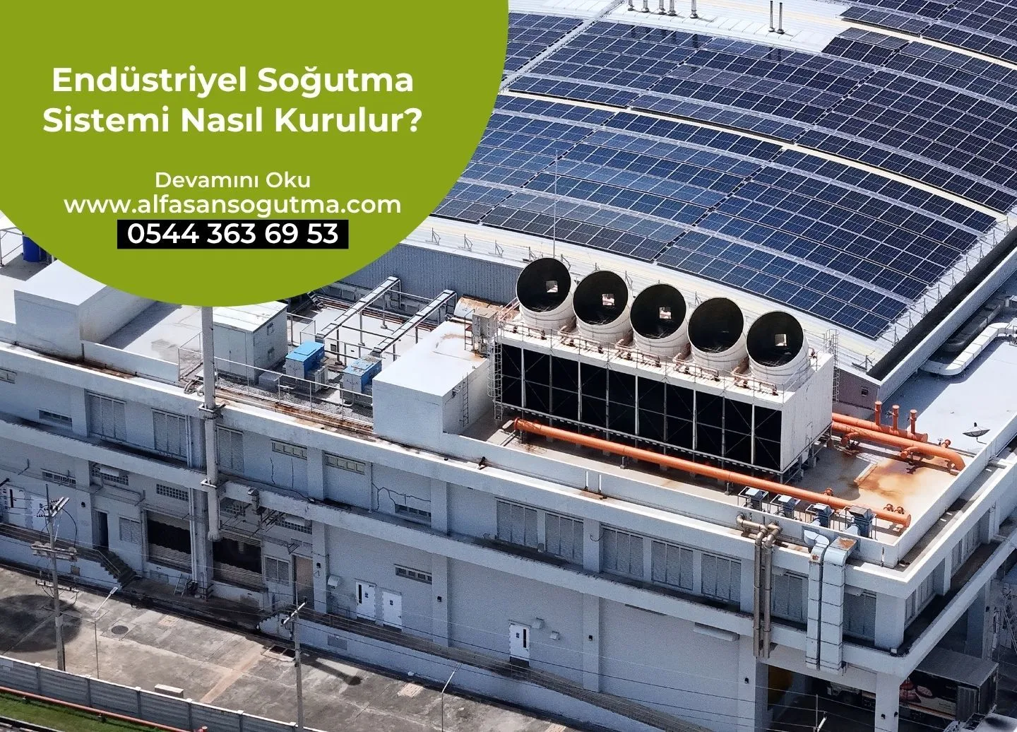 Endüstriyel Soğutma Sistemi Nasıl Kurulur?