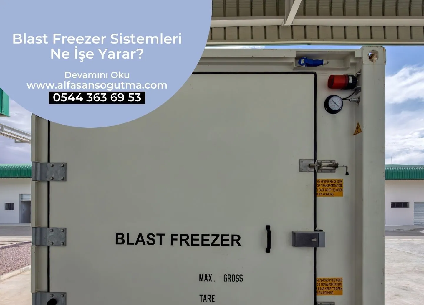 Blast Freezer Sistemleri Ne İşe Yarar?