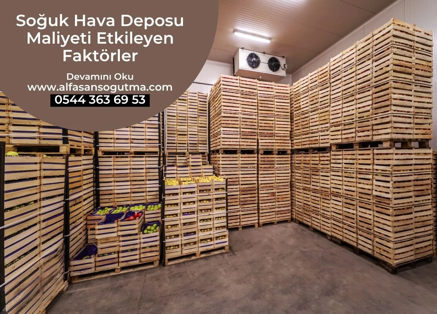 Soğuk Hava Deposu Maliyeti Etkileyen Faktörler