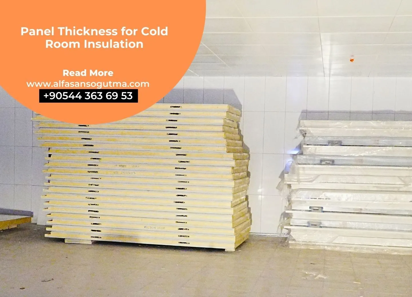 Panel Thickness for Cold Room Insulation