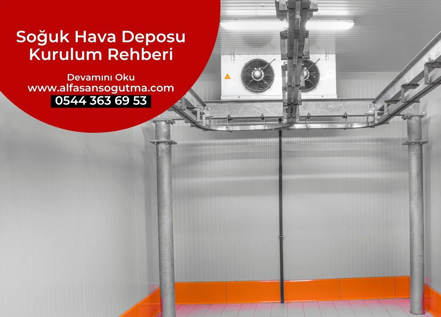 Soğuk Hava Deposu Kurulum Rehberi