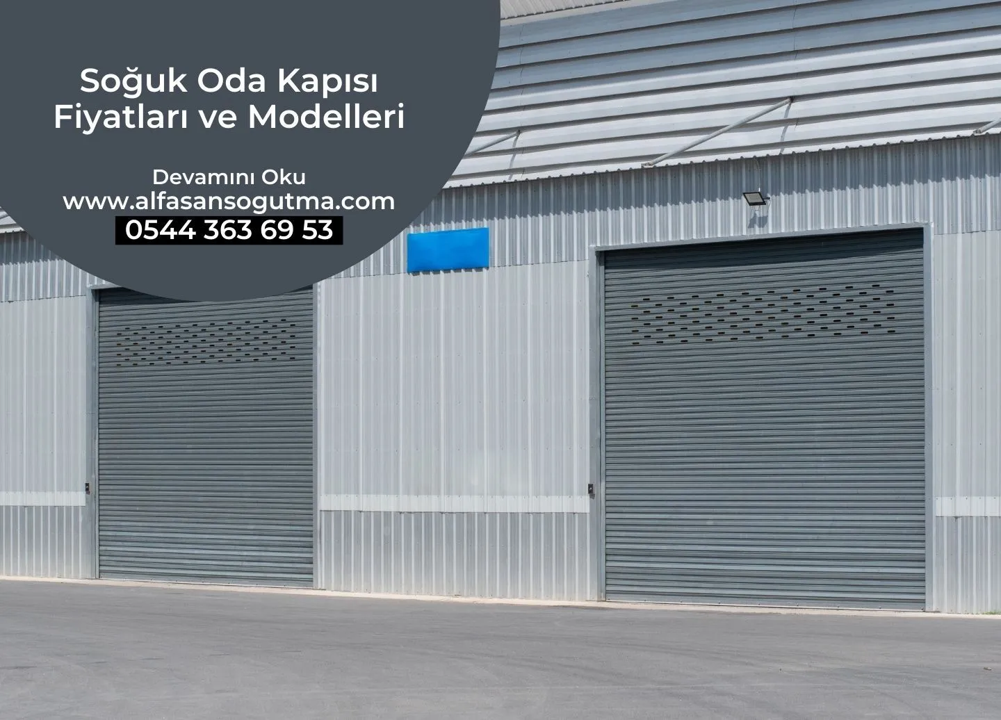 Soğuk Oda Kapısı Fiyatları ve Modelleri