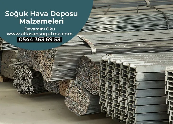 Soğuk Hava Deposu Malzemeleri