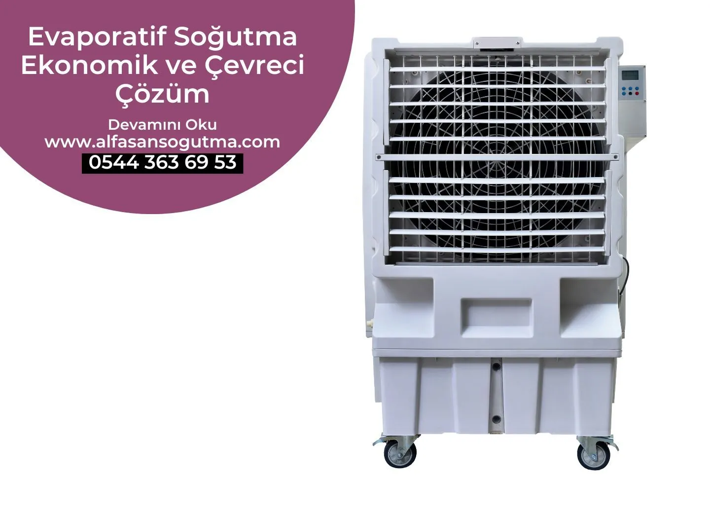 Evaporatif Soğutma Ekonomik ve Çevreci Çözüm