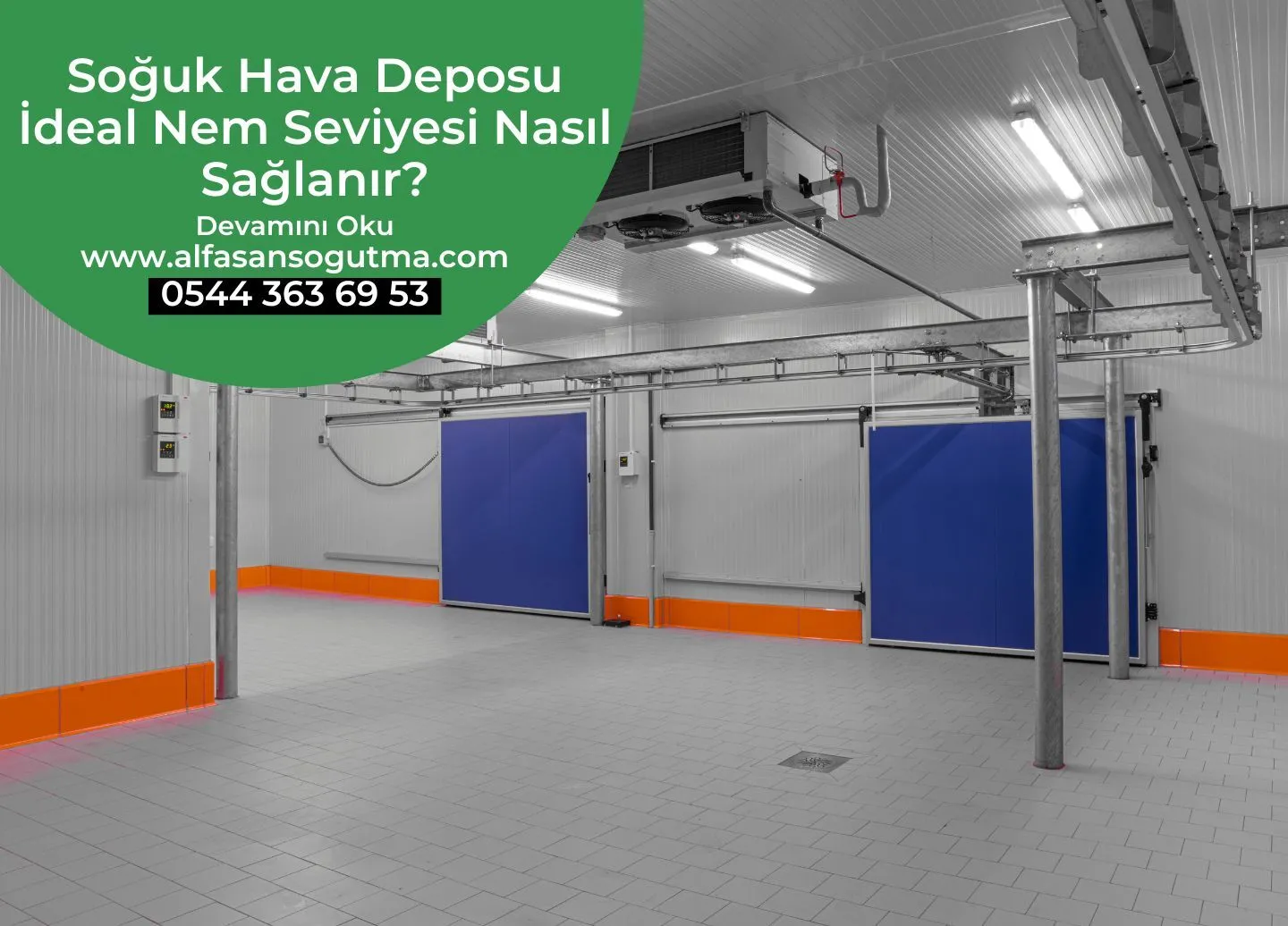 Soğuk Hava Deposu İdeal Nem Seviyesi Nasıl Sağlanır?