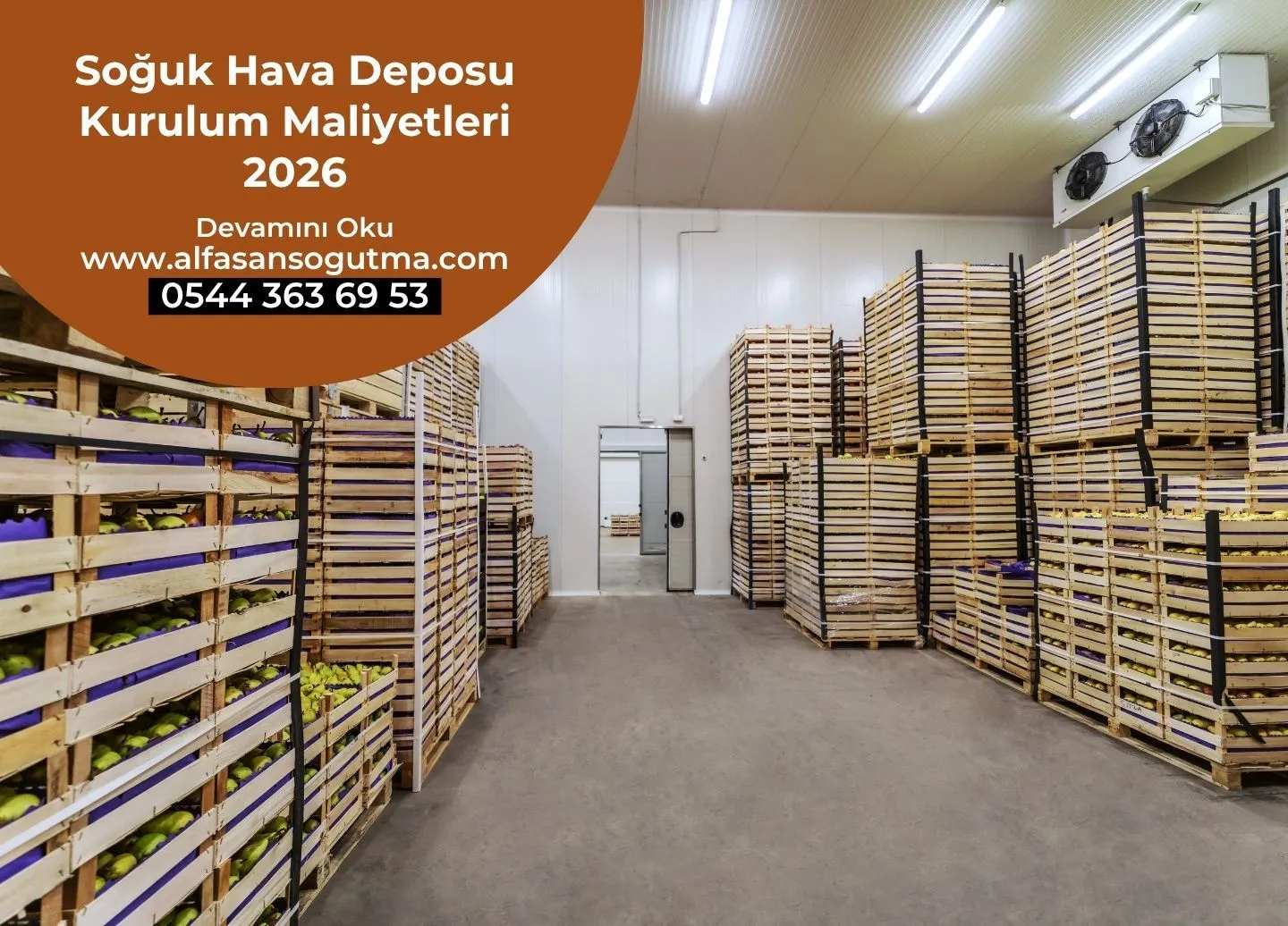 Soğuk Hava Deposu Kurulum Maliyetleri 2026