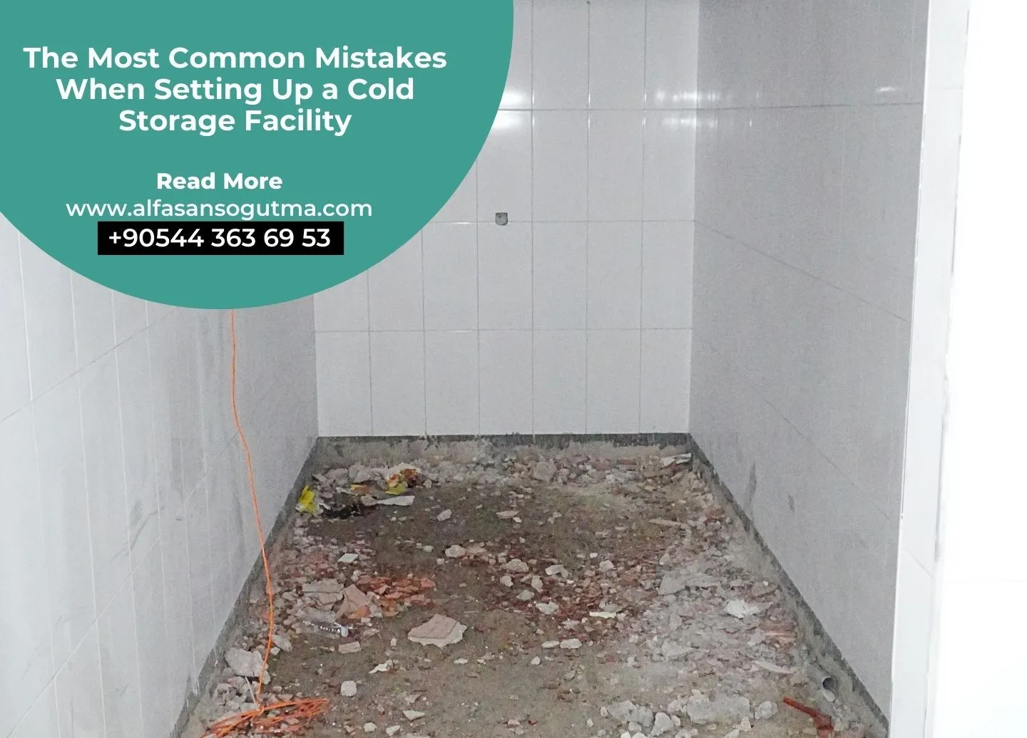 The Most Common Mistakes When Setting Up a Cold Storage Facility